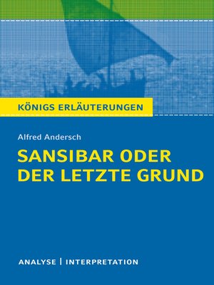 cover image of Sansibar oder der letzte Grund. Königs Erläuterungen.